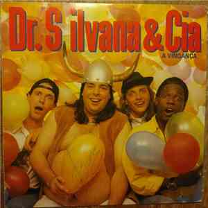 Dr. Silvana & Cia. - A Vingança