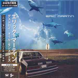Eric Martin  - Destroy All Monsters