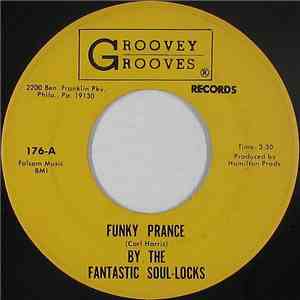 Fantastic Soul-Locks - Funky Prance / Come On Home Girl