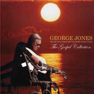 George Jones  - The Gospel Collection
