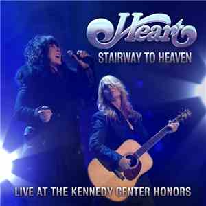 Heart With Jason Bonham - Stairway To Heaven (Live At The Kennedy Center Ho ...