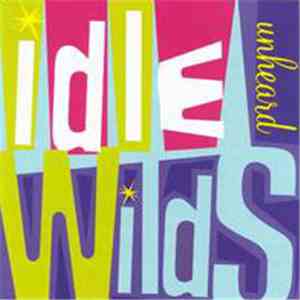 Idle Wilds - Unheard