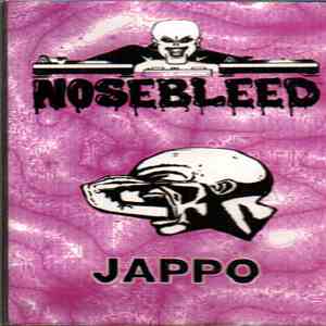 Jappo - Nosebleed