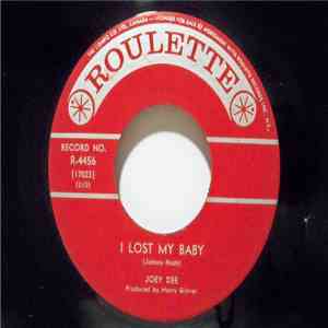 Joey Dee - I Lost My Baby / Keep Your Mind On What You're Doin'
