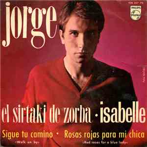 Jorge  - El Sirtaki De Zorba / Isabelle