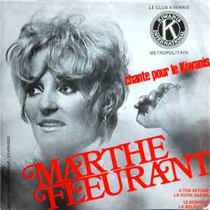 Marthe Fleurant - Chante Pour Le Kiwanis