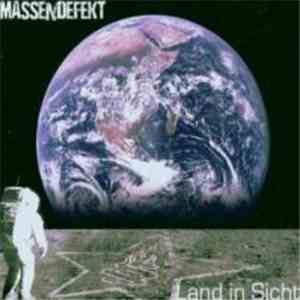 Massendefekt  - Land In Sicht