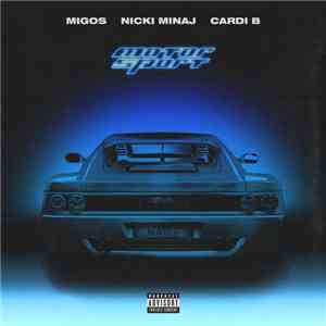 Migos, Nicki Minaj & Cardi B - Motor Sport