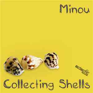 Minou - Collecting Shells