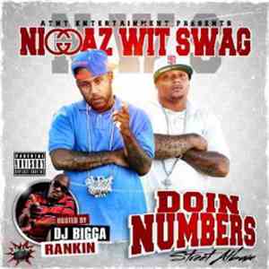 Niggas Wit Swag - Doin Numbers Street Album