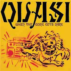 Quasi  - When The Going Gets Dark