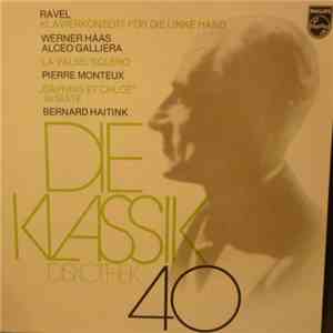 Ravel - Werner Haas, Pierre Monteux, Bernard Haitink, Alceo Galliera - Klav ...