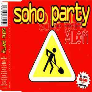 Soho Party Feat. Betty Love - Álom