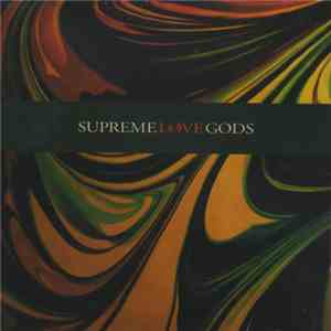 Supreme Love Gods - Supreme Love Gods