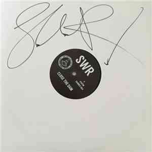 SWR - Close The Dam / Electric Scales