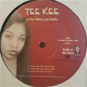 Tee Kee - Freak With Me / Everything I Want