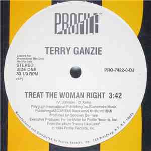 Terry Ganzie - Treat The Woman Right / King Of Kings
