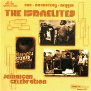 The Israelites  - Jamaican Celebration