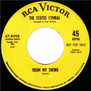 The Status Cymbal - From My Swing / With A Little Love