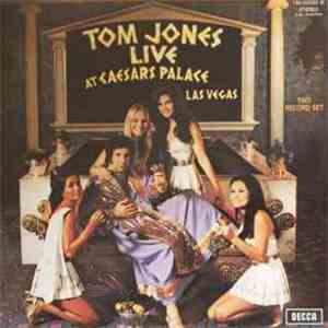 Tom Jones - Live At Caesar's Palace