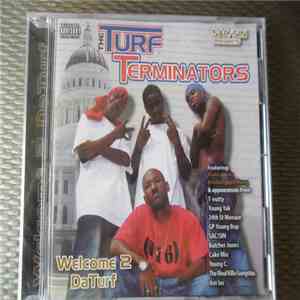 Turf Terminators - Welcome 2 Da Turf