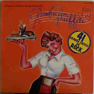 Various - 41 Original Hits From The Sound Track Of American Graffiti