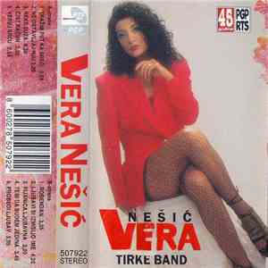 Vera Nešić & Tirke Band - Vera Nešić