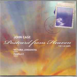 Victoria Jordanova, Pamela Z, John Cage - Postcard from Heaven