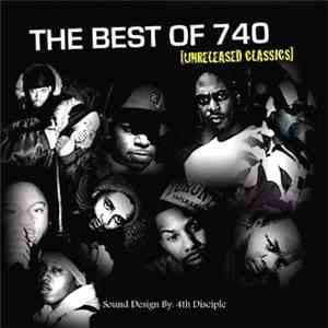 4th Disciple - The Best Of 740 (Unreleased Classics)