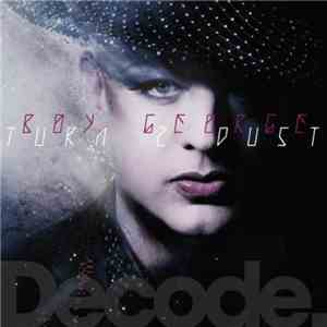 Boy George - Turn 2 Dust (Remixes)