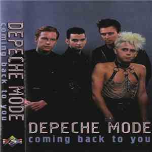 Depeche Mode - Coming Back To You