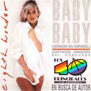 Eighth Wonder - Baby Baby (Versión En Español)