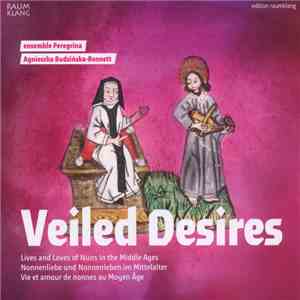 Ensemble Peregrina - Veiled Desires