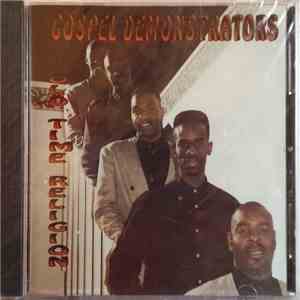 Gospel Demonstrators - Old Time Religion