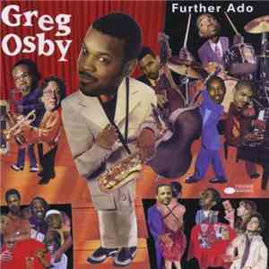 Greg Osby - Further Ado