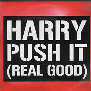 Harry  - Push It (Real Good)