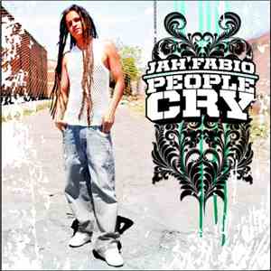 Jah Fabio - People Cry