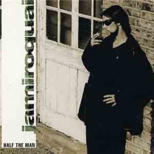 Jamiroquai - Half The Man