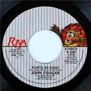 John Cougar - Hurts So Good / Close Enough