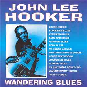 John Lee Hooker - Wandering Blues