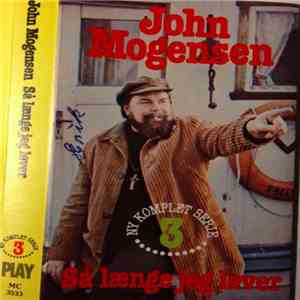 John Mogensen - Så Længe Jeg Lever