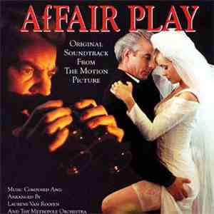 Laurens van Rooyen - Affair Play (Original Soundtrack)