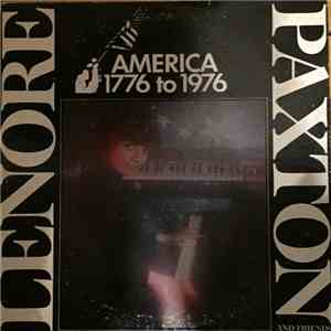 Lenore Paxton and Friends - America... 1776 to 1976
