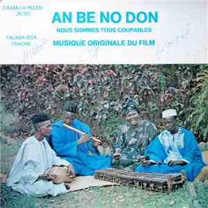 L'Ensemble Instrumental National Du Mali - An Be No Don (Nous Sommes Tous C ...