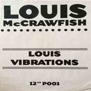 Louis McCrawfish - Louis Favourite / Louis Vibrations