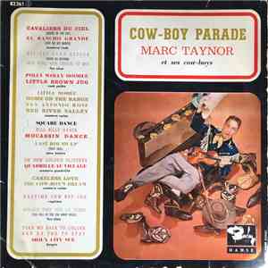 Marc Taynor Et Ses Cow Boys - Cow-Boy Parade