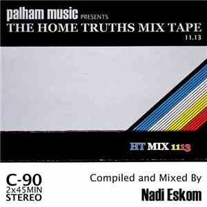 Nadi Eskom - The Home Truths Mix Tape 11.13