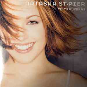 Natasha St-Pier - Tu Trouveras