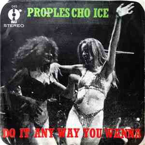 People's Choice - Do It Any Way You Wanna