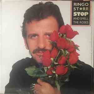 Ringo Starr - Stop And Smell The Roses